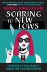 Margaux Dunbar Hession - Soaring to New Lows