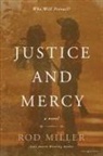 Rod Miller - Justice and Mercy