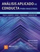 Paul Alberto Anne Troutman, Judah B. Axe, Javier Virues-Ortega - Análisis Aplicado de Conducta para Maestros [Paperback]