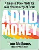 Tina Mathams - ADHD Money