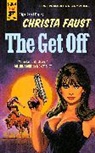 Christa Faust, Faust Christa - Get Off