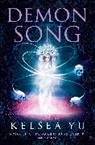 Kelsea Yu - Demon Song