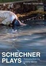 Richard Schechner - Schechner Plays