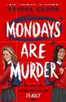 Ravena Guron - Mondays Are Murder