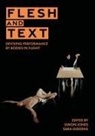 Sara Giddens, Sara (University of Central Lancashire) Giddens, Simon Jones, Simon (Leeds Arts University) Jones - Flesh and Text