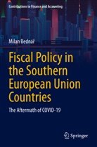 Milan Bedná¿, Milan Bednár - Fiscal Policy in the Southern European Union Countries