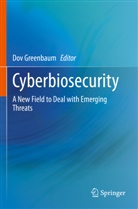 Dov Greenbaum - Cyberbiosecurity