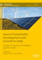 Parikh, Kirit Parikh, Piyush Tiwari - Axes of Sustainable Development and Growth in India