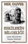 Neil Oliver - Eskilerin Bilgeligi