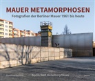 Gottfried Schenk - Mauer Metamorphosen