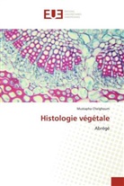 Mustapha Chelghoum - Histologie végétale