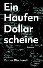 Esther Dischereit - Ein Haufen Dollarscheine