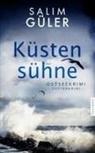 Salim Güler - Küstensühne