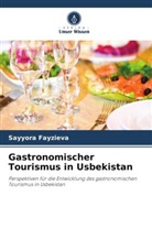 Sayyora Fayzieva - Gastronomischer Tourismus in Usbekistan