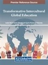 Isabel María Gómez Barreto, Gorka Roman Etxebarrieta - Transformative Intercultural Global Education