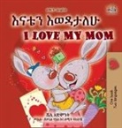 Shelley Admont, Kidkiddos Books - I Love My Mom (Amharic English Bilingual Book for Kids)