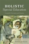 Robin Jackson - Holistic Special Education