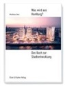 Matthias Iken - Was wird aus Hamburg?