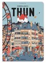 Claudine Etter - Das Thun Wimmelbuch