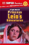 Dk - DK Super Readers Level 1 Star Wars Princess Leia's Adventures