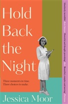Jessica Moor - Hold Back the Night