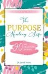 Janell Jones - The Purpose Healing Life