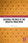 Phil Graham - Cultural Politics of the Creative Industries