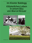 Biecht, Heike Biechteler, Gabriela Christen, Johannes Käferstein - Im Kloster Baldegg