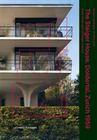 Marianne Burkhalter, Leonardo Finotti, Rüegg, Christian Sumi, Walter Bender, Leonardo Finotti... - The Steiger House Doldertal, Zurich 1959