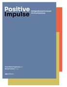 Frericks, Bernd Frericks, Anne Marie Freybourg, Anne Marie Freybourg - Positive Impulse