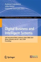Gintautas Dzemyda, Audron_ Lupeikien_, Audron¿ Lupeikien¿, Audrone Lupeikiene, Jolita Ralyte, Jolita Ralyté - Digital Business and Intelligent Systems
