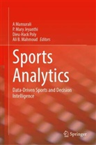 Dieu Hack-Polay, Dieu Hack-Polay et al, P. Mary Jeyanthi, Ali B. Mahmoud, Albert Mamod, A Mansurali... - Sports Analytics