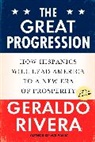 Geraldo Rivera - The Great Progression