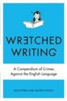 Kathryn Petras, Ross Petras, Ross/ Petras Petras - Wretched Writing