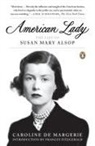 Caroline De Margerie, Caroline/ Fitzgerald De Margerie, Frances Fitzgerald, Christopher Murray - American Lady