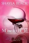 Shayla Black - Mine to Hold