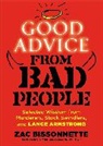Zac Bissonnette - Good Advice from Bad People