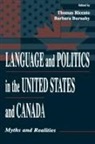 Barbara Burnaby, Burnaby Barbara, Thomas K Ricento, Thomas K. Ricento, Ricento Thomas K. - Language and Politics in the United States and Canada
