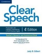 Judy B. Gilbert - Clear Speech Teacher''s Resource and Assessment Book