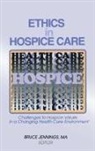 Bruce Jennings - Ethics in Hospice Care