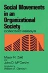Mayer N Zald, Mayer N. Zald, Mayer N./ McCarthy Zald, Zald Mayer N. - Social Movements in an Organizational Society