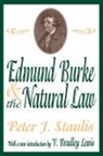 Peter Stanlis, Peter J. Stanlis - Edmund Burke and the Natural Law