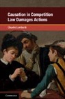 Claudio Lombardi, Lombardi Claudio - Causation in Competition Law Damages Actions