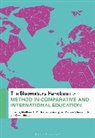 tavis d jules, Schweisfurt, Matthew A M Thomas, tavis d jules, tavis d. jules, Michele Schweisfurth... - The Bloomsbury Handbook of Method in Comparative and International