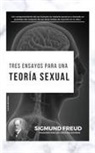 Sigmund Freud - Tres Ensayos para una Teoría Sexual