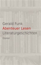 Gerald Funk - Abenteuer Lesen