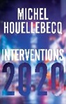 Michel Houellebecq - Interventions 2020