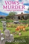 Lynn Cahoon - Vows of Murder