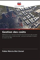 Fábio Márcio Bisi Zorzal - Gestion des coûts