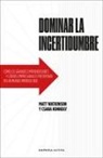 Matt Watkinson - Dominar La Incertidumbre